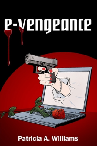 Książka E-Vengeance Patricia a. Williams