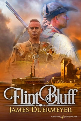 Knjiga Flint Bluff James Duermeyer