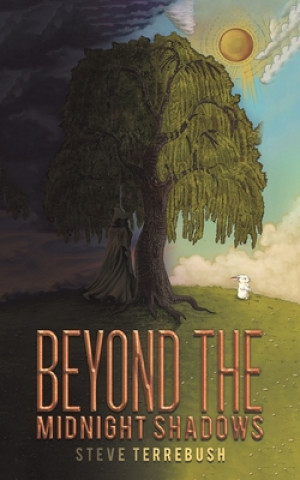 Knjiga Beyond the Midnight Shadows Steve Terrebush