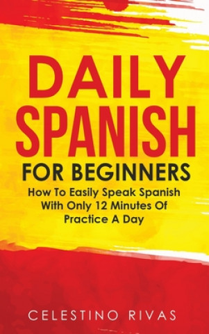 Книга Daily Spanish For Beginners 