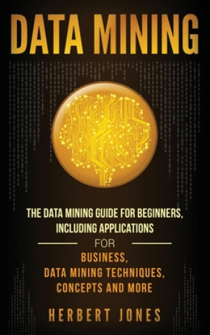 Knjiga Data Mining Herbert Jones