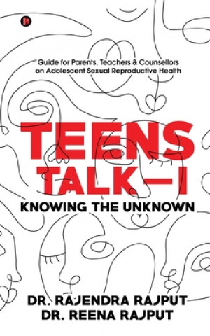 Книга Teens Talk - I Dr Reena Rajput