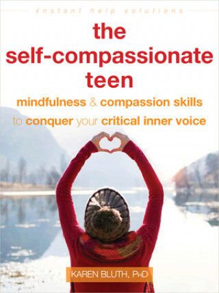 Carte Self-Compassionate Teen Kristin Neff