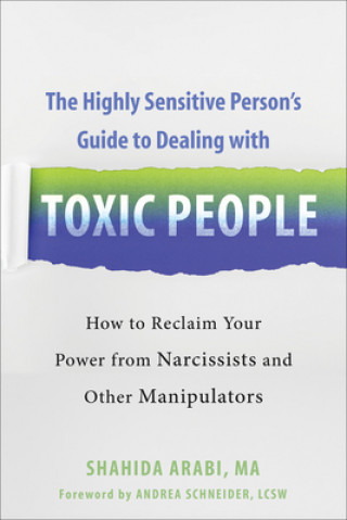 Książka Highly Sensitive Person's Guide to Dealing with Toxic People Andrea Schneider