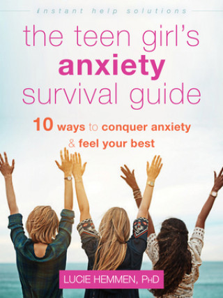 Book The Teen Girl's Anxiety Survival Guide 