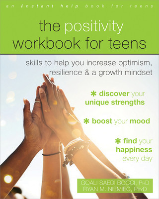 Kniha The Positivity Workbook for Teens Ryan M. Niemiec