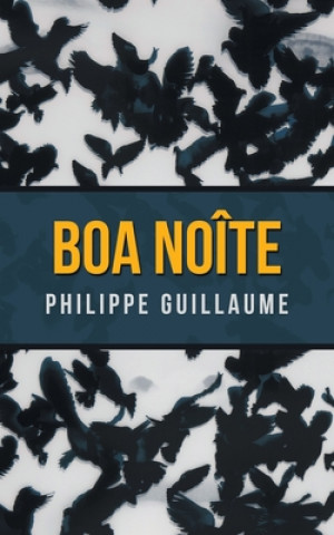 Книга Boa Noite Philippe Guillaume