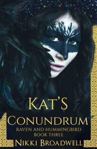 Knjiga Kat's Conundrum Nikki Broadwell