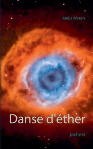 Book Danse d'ether Aleka Waters