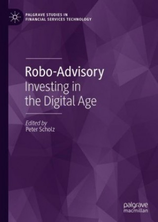 Kniha Robo-Advisory Peter Scholz