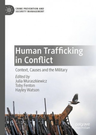 Libro Human Trafficking in Conflict Julia Muraszkiewicz