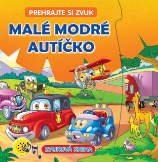 Könyv Malé modré autíčko 