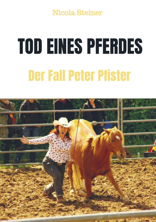 Buch Tod eines Pferdes Nicola Steiner