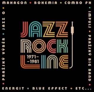 Аудио Jazz Rock Line 1971-1981 