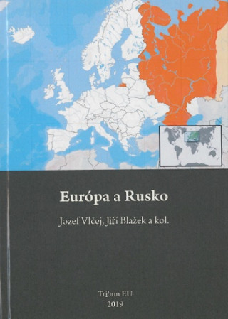 Książka Európa a Rusko Jozef Vlčej