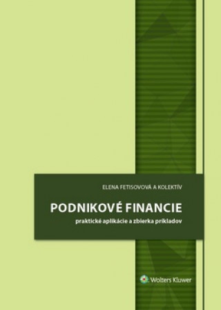 Kniha Podnikové financie Elena Fetisovová