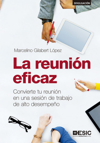Audio La reunión eficaz MARCELINO GILABERT LOPEZ