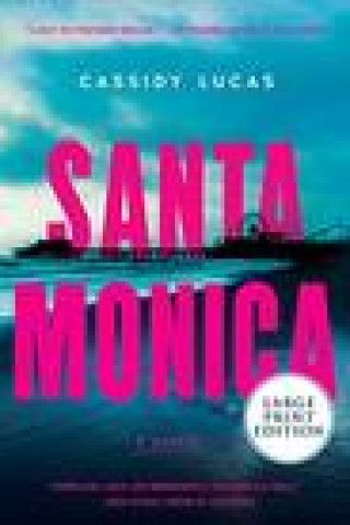 Книга Santa Monica 