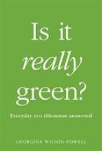 Könyv Is It Really Green? G WILSON-POWELL