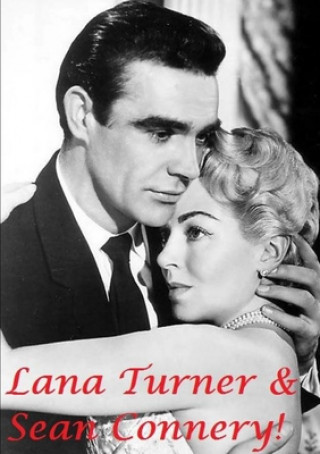 Kniha Lana Turner & Sean Connery! 