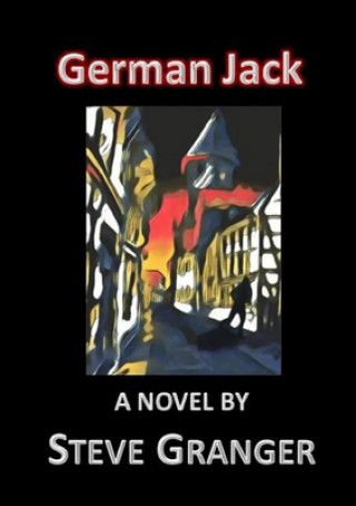 Knjiga German Jack Steve Granger
