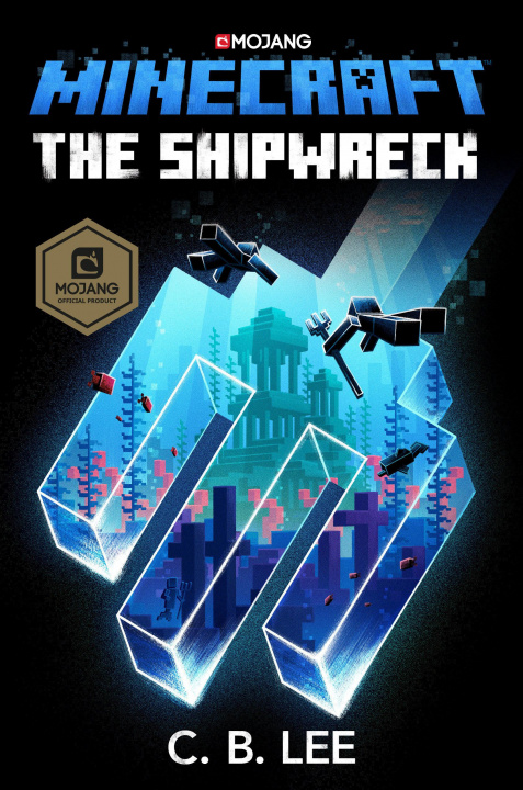 Kniha Minecraft: The Shipwreck C. B. LEE