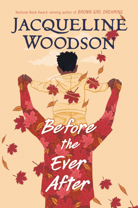 Книга Before the Ever After JACQUELINE WOODSON