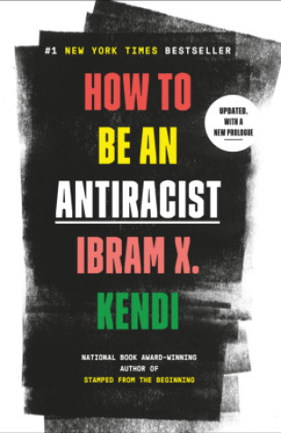 Carte HOW TO BE AN ANTIRACIST IBRAM X. KENDI