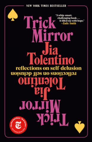 Kniha Trick Mirror JIA TOLENTINO