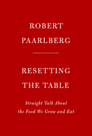 Kniha Resetting the Table ROBERT PAARLBERG