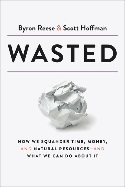 Book Wasted BYRON REESE