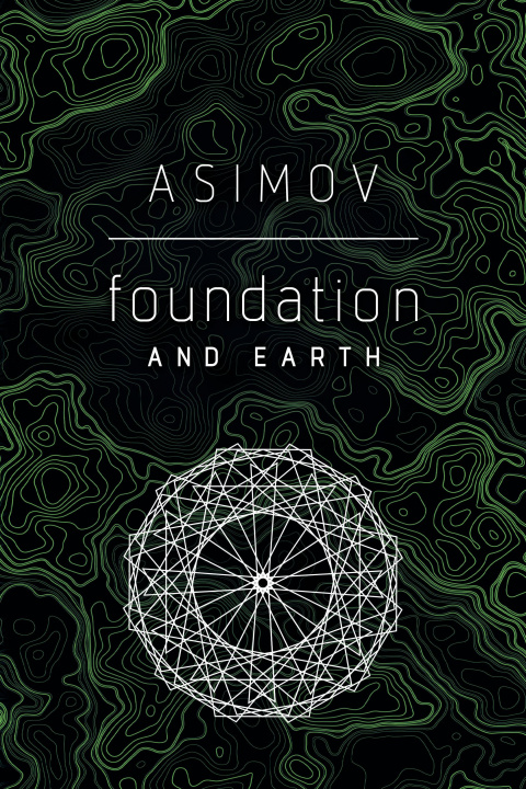 Kniha Foundation and Earth Isaac Asimov