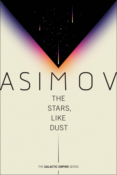 Könyv Stars, Like Dust Isaac Asimov