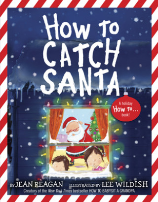 Kniha How to Catch Santa JEAN REAGAN