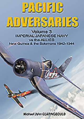 Kniha Pacific Adversaries - Volume Three 