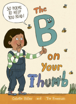 Buch The B on Your Thumb: 60 Poems to Boost Reading and Spelling Tor Freeman