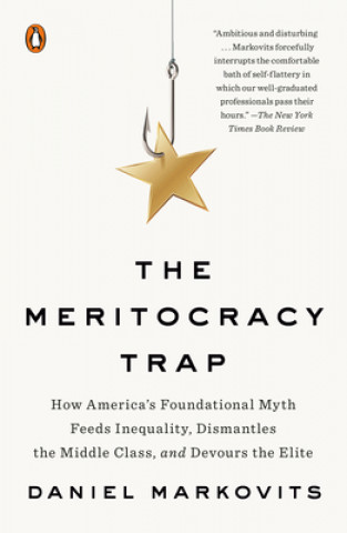 Kniha Meritocracy Trap DANIEL MARKOVITS