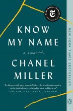 Könyv Know My Name Chanel Miller