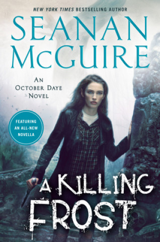 Knjiga Killing Frost SEANAN MCGUIRE