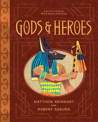 Könyv Encyclopedia Mythologica: Gods and Heroes Pop-Up Special Edition Robert Sabuda