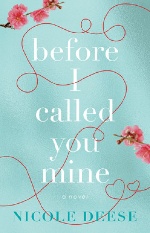 Libro Before I Called You Mine 