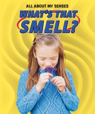 Knjiga What's That Smell? Adam Bellamy