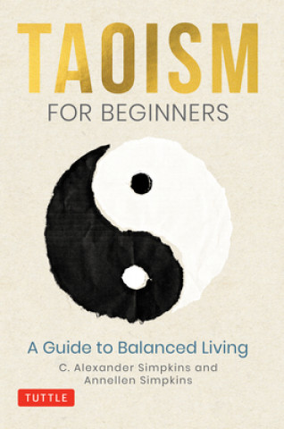 Livre Taoism for Beginners Annellen Simpkins