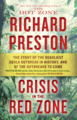 Kniha Crisis in the Red Zone RICHARD PRESTON