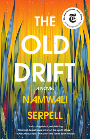 Kniha Old Drift NAMWALI SERPELL