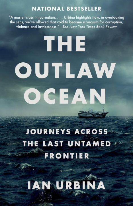 Книга Outlaw Ocean IAN URBINA
