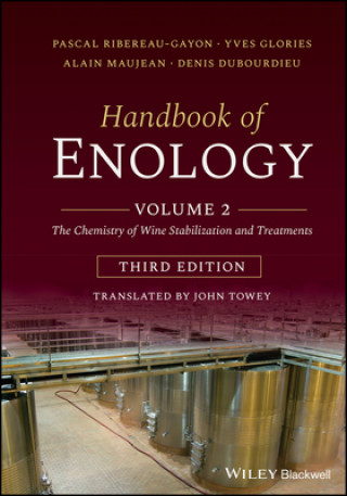 Carte Handbook of Enology - Vol 2 The Chemistry of Wine Stabilization and Treatments 3e Pascal Riberau-Gayon