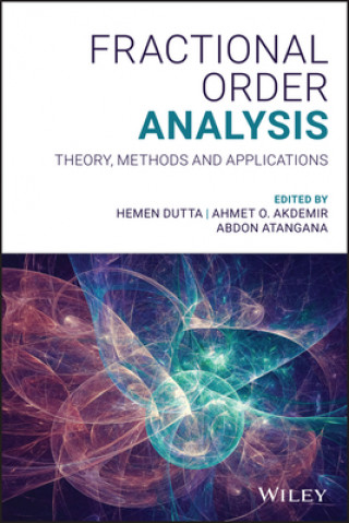 Book Fractional Order Analysis - Theory, Methods and Applications Hemen Dutta