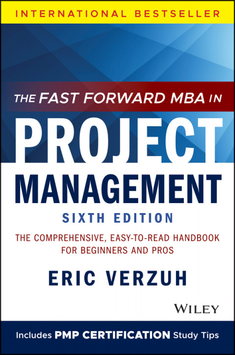 Kniha Fast Forward MBA in Project Management Verzuh