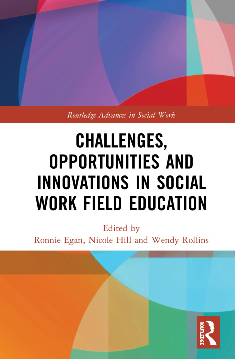 Carte Challenges, Opportunities and Innovations in Social Work Field Education 